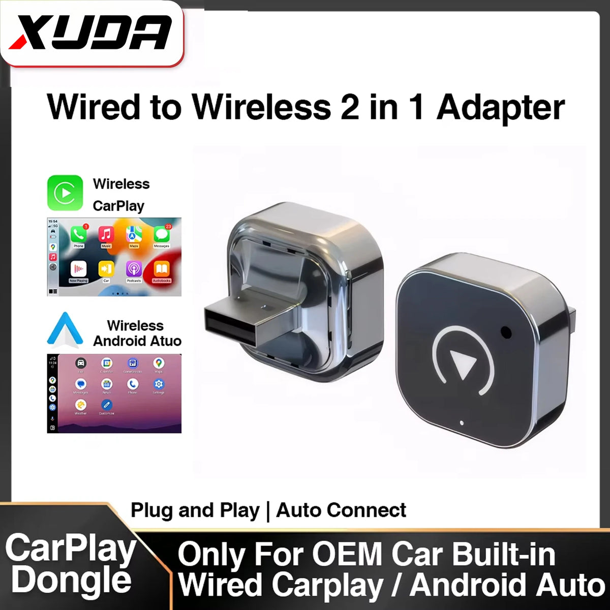 XUDA 2-i-1 Trådlös CarPlay och Android Auto-adapter – 5,8GHz WiFi, Plug & Play och OTA-uppdateringar
